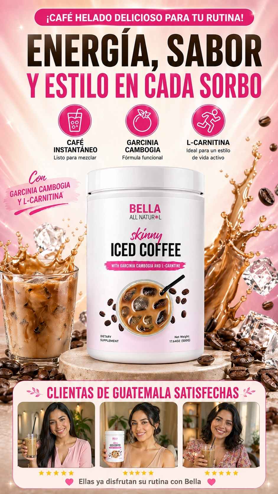 2X1 ICED COFFE BELLA SKINNY